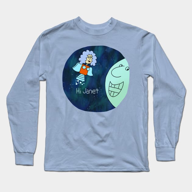 Hi Janet! Long Sleeve T-Shirt by ThirteenthFloor